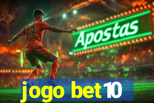 jogo bet10
